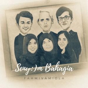 Album Senyum Bahagia from Fahmivamiola