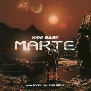 Kidd Bask的专辑Marte (feat. Kidd Bask)