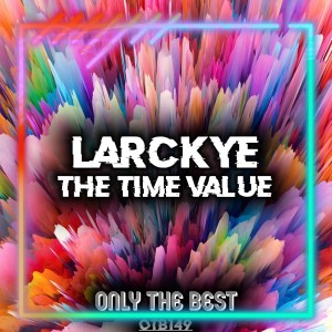 Listen to The Time Value song with lyrics from Larckye