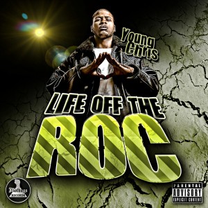 Life Off The Roc (Explicit)