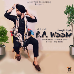 Listen to Ba Waale song with lyrics from Swarjit Singh