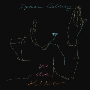 อัลบัม Space Oddity ศิลปิน We Are KING