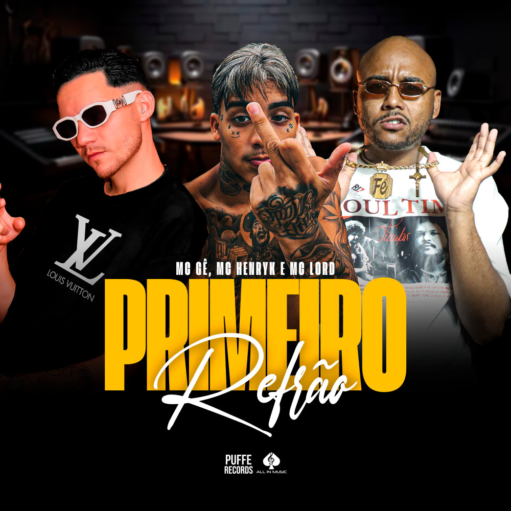 Primeiro Refrão (Explicit)