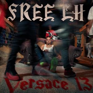 收聽Versace13的FREELH (Explicit)歌詞歌曲