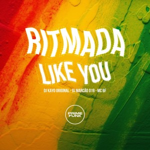อัลบัม Ritmada Like You (Explicit) ศิลปิน Mc Bf