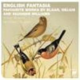 English Fantasia: Vaughan Williams, Delius & Elgar