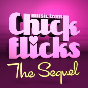 อัลบัม Chick Flicks: The Sequel ศิลปิน The Studio Sound Ensemble