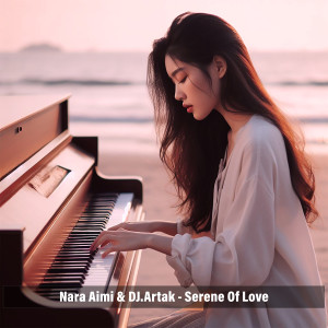 Album Serene of love from DJ Artak