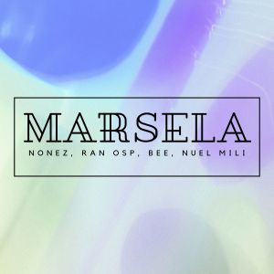 Album MARSELA from Nonez