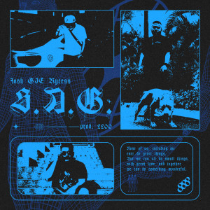S.A.G. (Explicit) dari JO$H