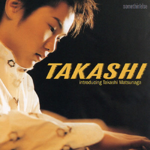 收聽Takashi Matsunaga的Melon歌詞歌曲