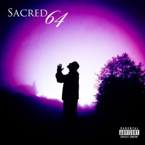 S.P.R.10 & Soulway的專輯Sacred 64 (Explicit)