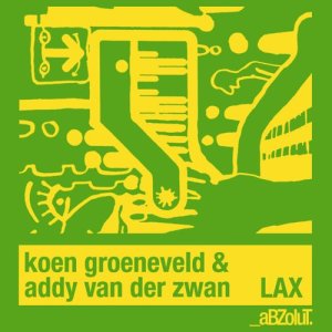 Addy van der Zwan的專輯LAX (Remixes)