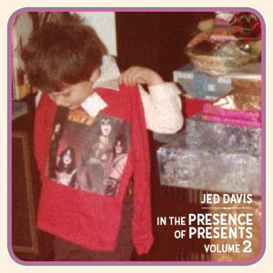 อัลบัม In the Presence of Presents, Vol. 2 ศิลปิน C J Ramone
