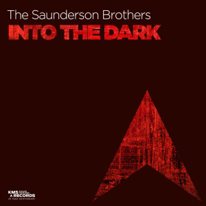 Dengarkan Into The Dark (Extended Mix) lagu dari The Saunderson Brothers dengan lirik