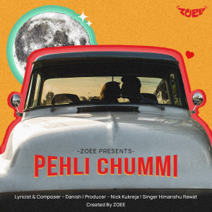 Album Pehli Chummi (Radio Edit) from Zoee