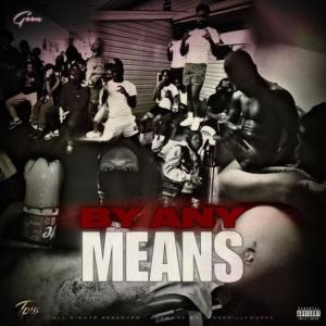 Album By Any Means (Explicit) from Saany Goon
