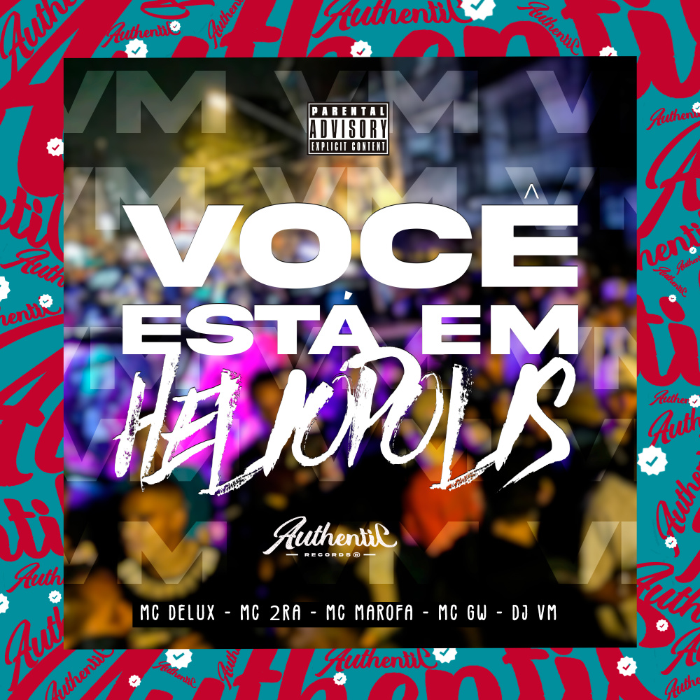 Você Está em Heliópolis (feat. Mc 2Ra, Mc Marofa & Mc Gw) (Explicit)