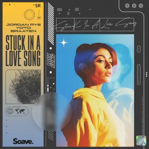 收听Jordan Rys的Stuck In A Love Song歌词歌曲