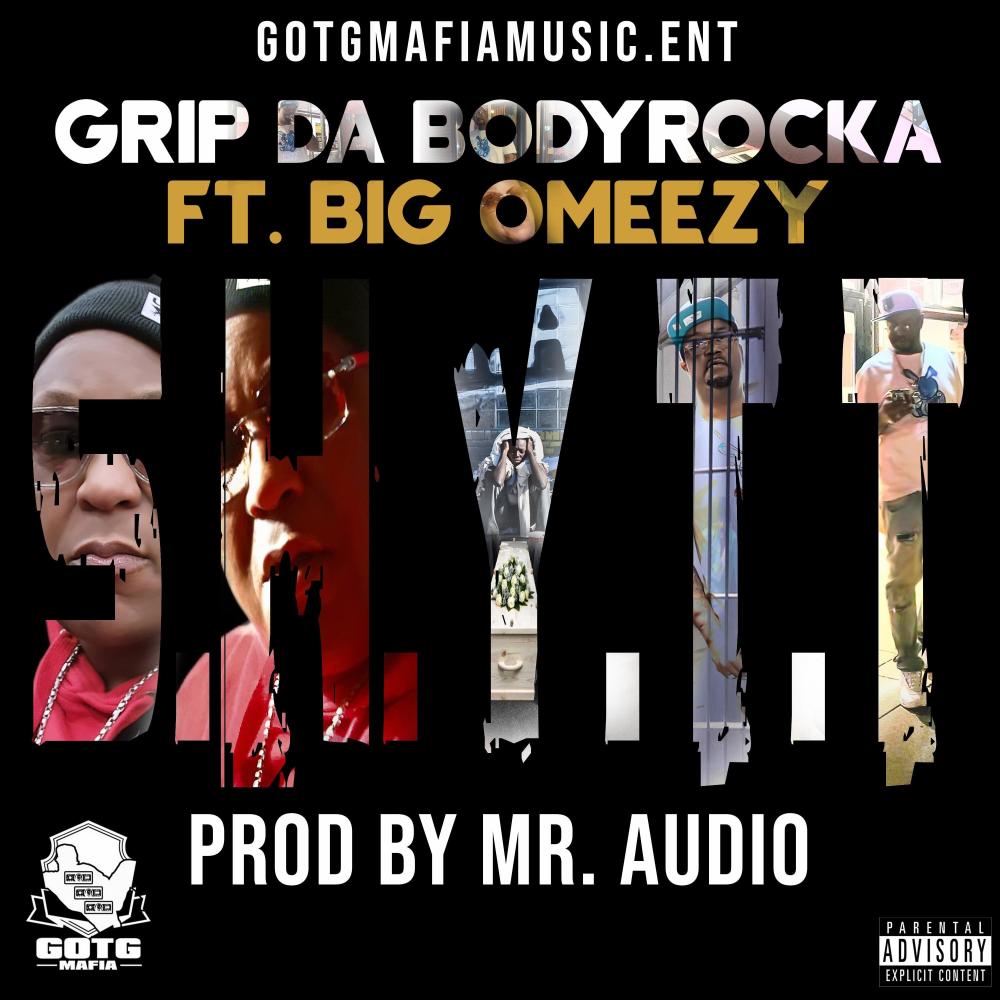 S.H.Y.T.T (feat. Big Omeezy) (Explicit)