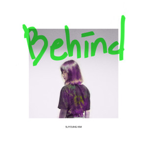 อัลบัม Behind ศิลปิน Kim Suyoung