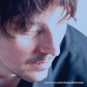 ดาวน์โหลดและฟังเพลง Never Say Never พร้อมเนื้อเพลงจาก Salim Nourallah