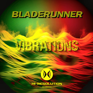 Bladerunner的專輯Vibrations