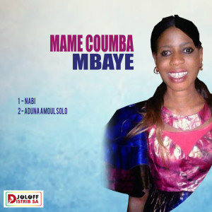 收聽Mame Coumba Mbaye的Nabi歌詞歌曲