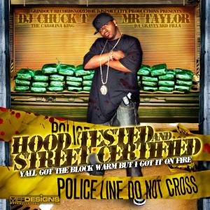 DJ Chuck T的專輯HOOD TESTED AND STREET CERTIFIED (Explicit)