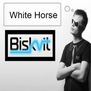 收聽Biskvit的White Horse歌詞歌曲