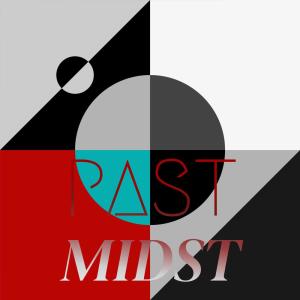 ดาวน์โหลดและฟังเพลง Past Midst พร้อมเนื้อเพลงจาก Fras Pito