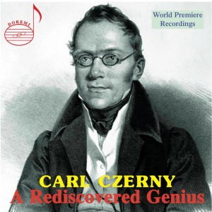 Anton Kuerti的專輯Carl Czerny: A Rediscovered Genius (Live)