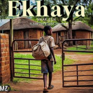 收聽MaakZen的Ekhaya (feat. Teejay Omar & Tmaker_Thabiso)歌詞歌曲