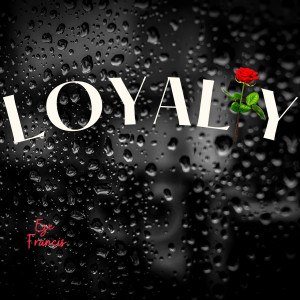 Album Loyalty from Eze Francis