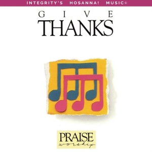 收聽Don Moen的Give Thanks (Live)歌詞歌曲