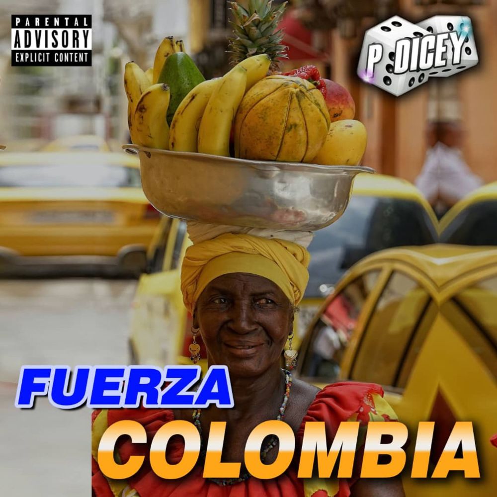 Fuerza Colombia (Explicit)