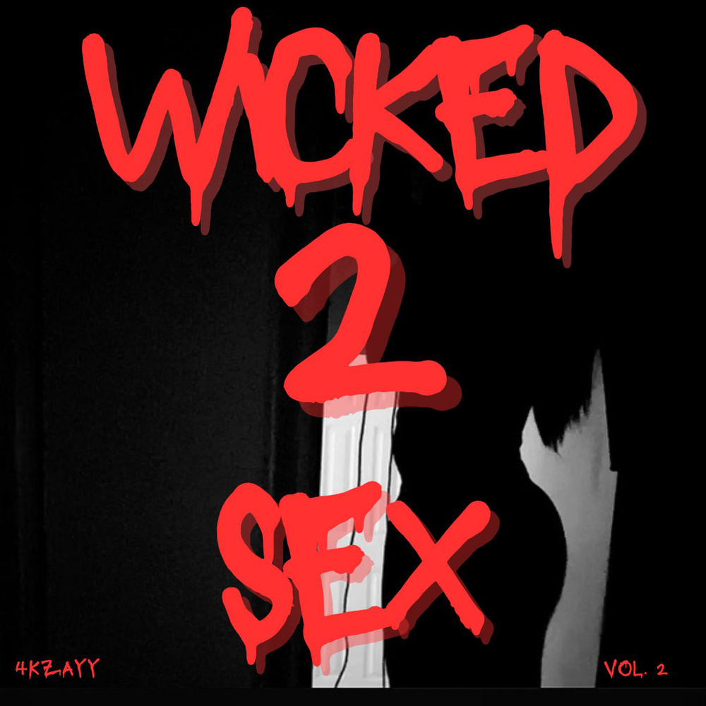 Wicked Sex 2 (Explicit)