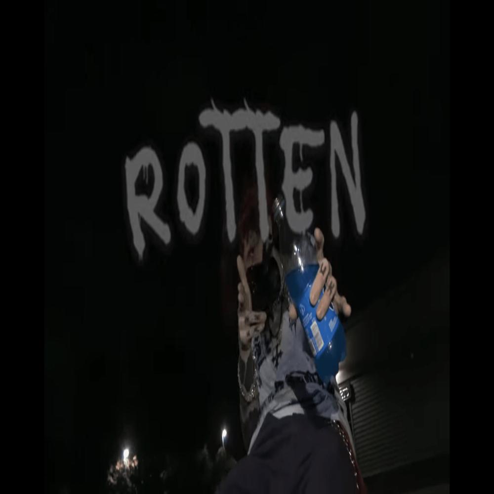 Rotten (Explicit)