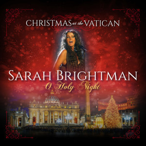 收聽Sarah Brightman的O Holy Night (Live)歌詞歌曲