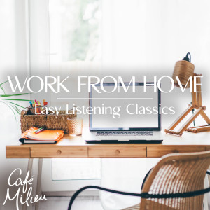 Giorgos Mouzakis的專輯Work from Home | Easy Listening Classics