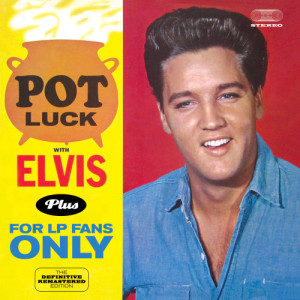 ดาวน์โหลดและฟังเพลง I'm Yours พร้อมเนื้อเพลงจาก Elvis Presley