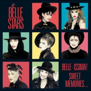 The Belle Stars的專輯Belle-Issima! Sweet Memories…