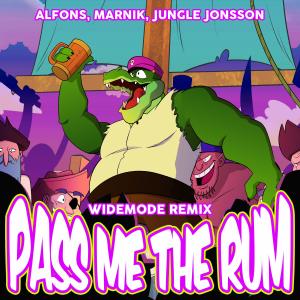 อัลบัม Pass me the rum (feat. Jungle Jonsson) [Widemode Remix] ศิลปิน Marnik