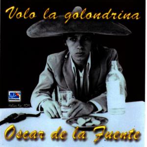Oscar De La Fuente的專輯Volo la Golondrina