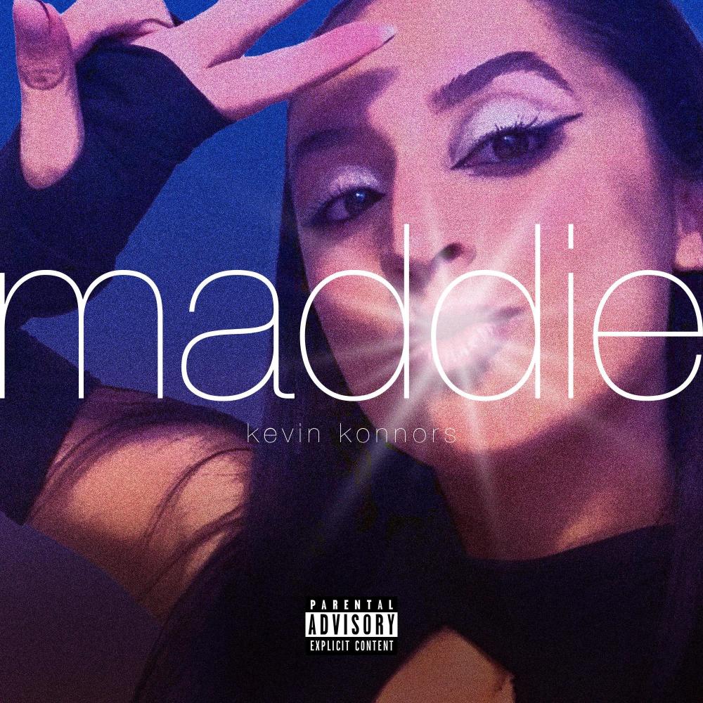 Maddie (feat. King Rebel) (Explicit)