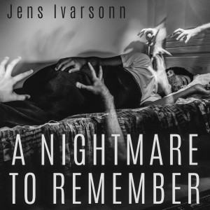 Album A Nightmare to Remember from Jens Ivarsonn