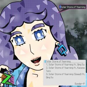 收聽Dunder-P的Solar Storm of Yearning (feat. Qing Su) (Speed)歌詞歌曲