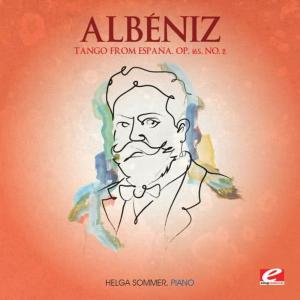 Helga Sommer的專輯Albéniz: Tango from España, Op. 165, No. 2 (Digitally Remastered)