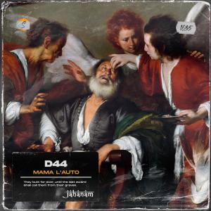 Dengarkan Mama L'auto lagu dari D44 dengan lirik