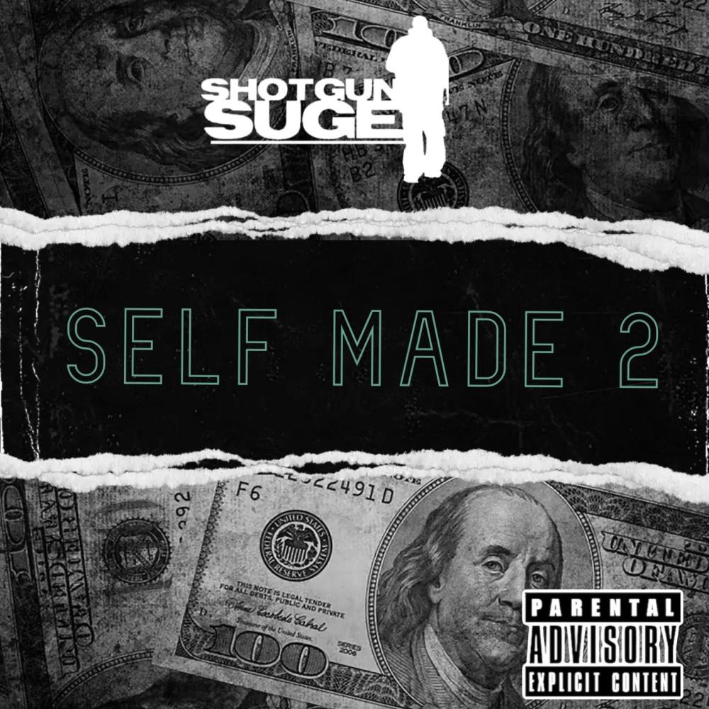 Self Made 2 (Explicit)